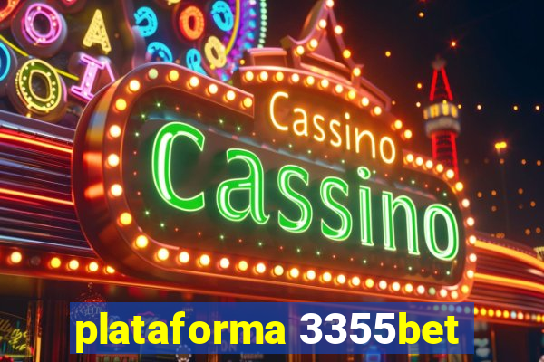 plataforma 3355bet